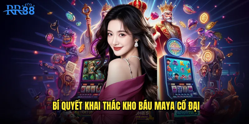 Vương quốc Maya RR88 Giải Mã Bí Ẩn Nền Văn Minh Cổ Đại 3 Bí quyết khai thác kho báu Maya cổ đại