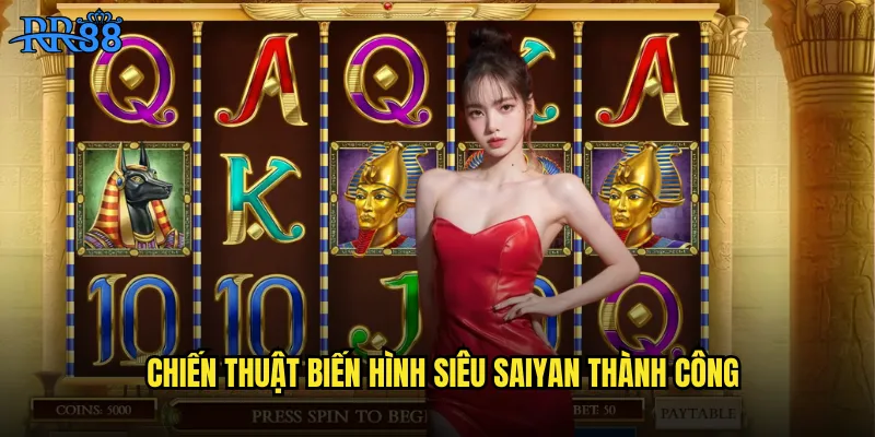 Chiến thuật biến hình Siêu Saiyan thành công