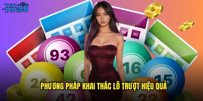 Phương pháp khai thác lô trượt hiệu quả