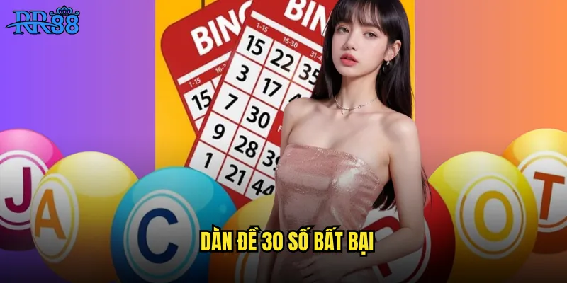 dàn đề 30 số bất bại