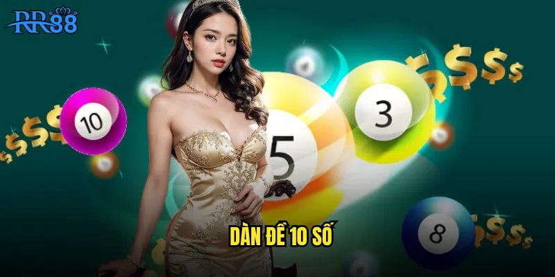 dàn đề 10 số