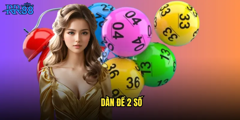 dàn đề 2 số