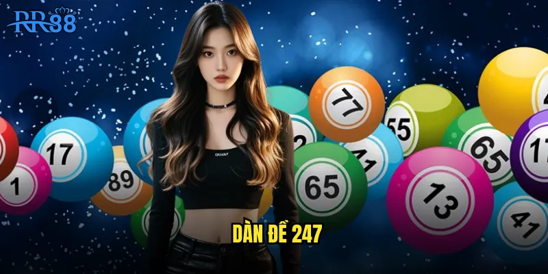 dàn đề 247