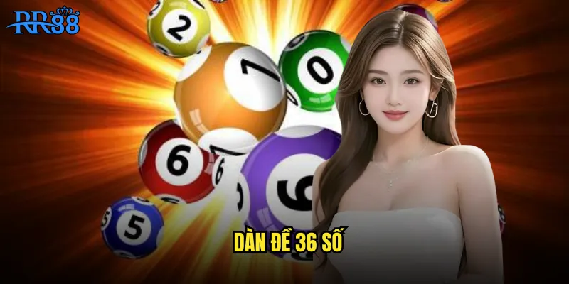 dàn đề 36 số